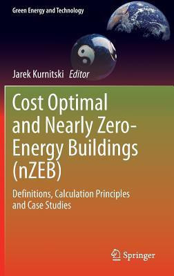 Cost Optimal and Nearly Zero-Energy Buildings (nZEB)(English, Hardcover, unknown)
