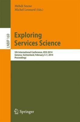 Exploring Services Science(English, Paperback, unknown)