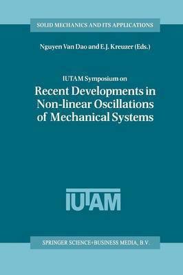 IUTAM Symposium on Recent Developments in Non-linear Oscillations of Mechanical Systems(English, Paperback, unknown)