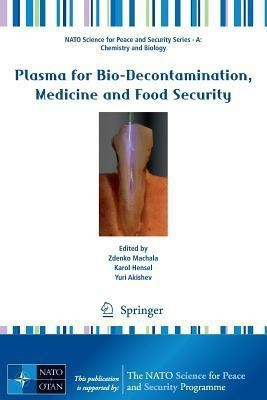 Plasma for Bio-Decontamination, Medicine and Food Security(English, Paperback, unknown)