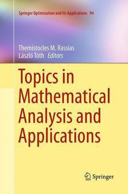 Topics in Mathematical Analysis and Applications(English, Paperback, unknown)