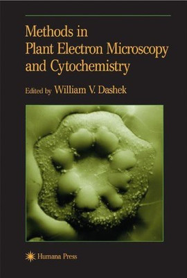 Methods in Plant Electron Microscopy and Cytochemistry(English, Paperback, unknown)