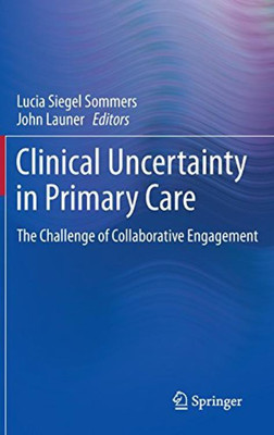 Clinical Uncertainty in Primary Care(English, Hardcover, unknown)