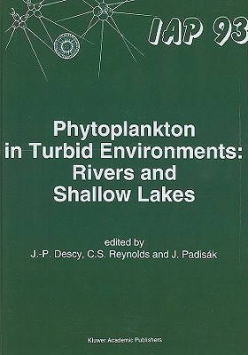 Phytoplankton in Turbid Environments: Rivers and Shallow Lakes(English, Hardcover, unknown)