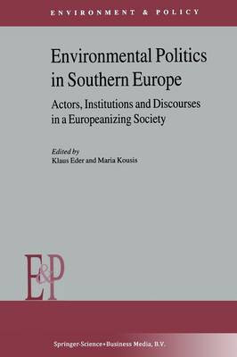 Environmental Politics in Southern Europe(English, Paperback, unknown)