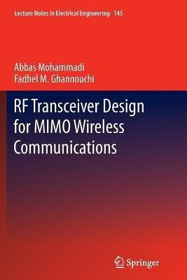 RF Transceiver Design for MIMO Wireless Communications(English, Paperback, Mohammadi Abbas)