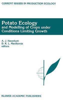 Potato Ecology And modelling of crops under conditions limiting growth(English, Hardcover, unknown)