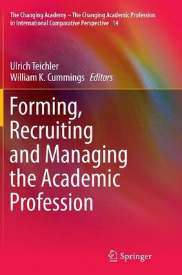 Forming, Recruiting and Managing the Academic Profession(English, Paperback, unknown)