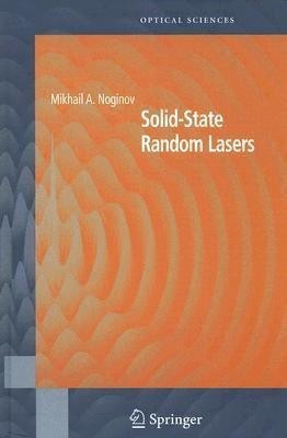 Solid-State Random Lasers(English, Hardcover, Noginov Mikhail)