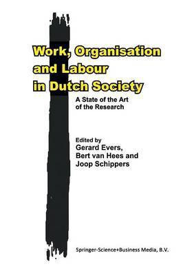 Work, Organisation and Labour in Dutch Society(English, Paperback, unknown)