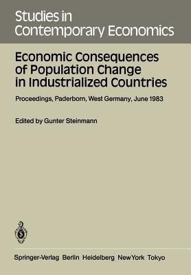 Economic Consequences of Population Change in Industrialized Countries(English, Paperback, unknown)