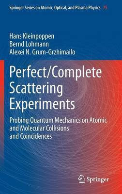 Perfect/Complete Scattering Experiments(English, Hardcover, Kleinpoppen Hans)