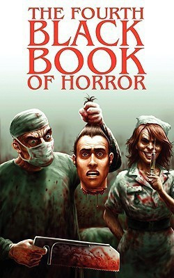 The Fourth Black Book of Horror(English, Paperback, unknown)