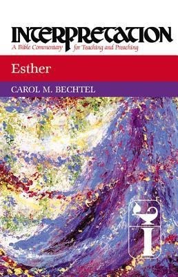 Esther(English, Hardcover, Bechtel Carol M.)