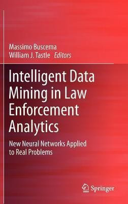 Intelligent Data Mining in Law Enforcement Analytics(English, Hardcover, unknown)