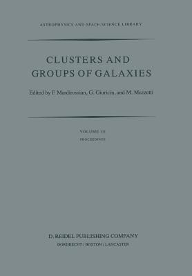 Clusters and Groups of Galaxies(English, Paperback, unknown)