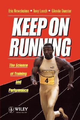Keep on Running(English, Paperback, Newsholme Eric)