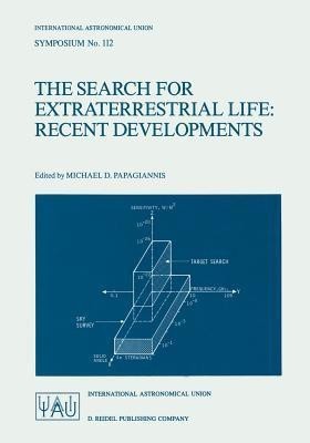 The Search for Extraterrestrial Life: Recent Developments(English, Paperback, unknown)