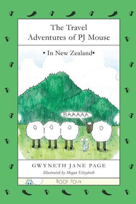 The Travel Adventures of PJ Mouse(English, Paperback, Page Gwyneth Jane)