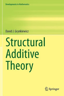 Structural Additive Theory(English, Hardcover, Grynkiewicz David J.)