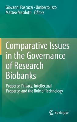 Comparative Issues in the Governance of Research Biobanks(English, Hardcover, unknown)