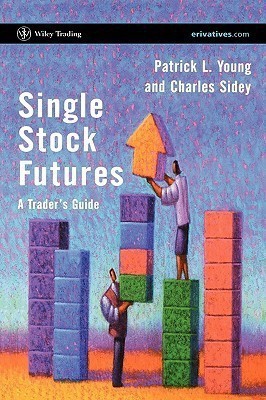 Single Stock Futures(English, Hardcover, Young Patrick L.)