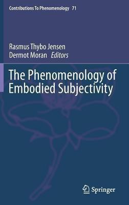 The Phenomenology of Embodied Subjectivity(English, Hardcover, unknown)