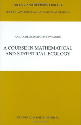 A Course in Mathematical and Statistical Ecology(English, Hardcover, Gore Anil)