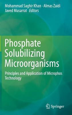 Phosphate Solubilizing Microorganisms(English, Hardcover, unknown)