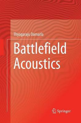 Battlefield Acoustics(English, Paperback, Damarla Thyagaraju)