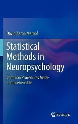 Statistical Methods in Neuropsychology(English, Hardcover, Maroof David Aaron)