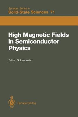 High Magnetic Fields in Semiconductor Physics(English, Paperback, unknown)