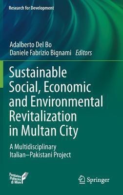 Sustainable Social, Economic and Environmental Revitalization in Multan City(English, Hardcover, unknown)