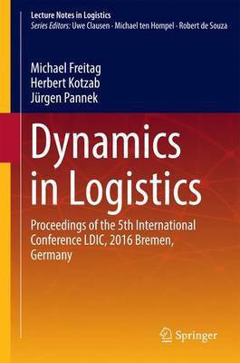 Dynamics in Logistics(English, Hardcover, unknown)