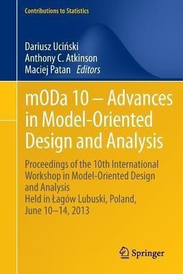 mODa 10 - Advances in Model-Oriented Design and Analysis(English, Paperback, unknown)