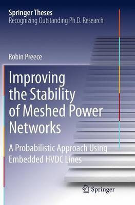 Improving the Stability of Meshed Power Networks(English, Paperback, Preece Robin)