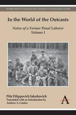 In the World of the Outcasts(English, Paperback, Filippovich Iakubovich Petr)