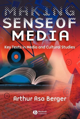 Making Sense of Media(English, Paperback, Berger Arthur Asa)