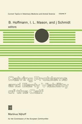 Calving Problems and Early Viability of the Calf(English, Paperback, unknown)