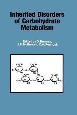 Inherited Disorders of Carbohydrate Metabolism(English, Paperback, unknown)