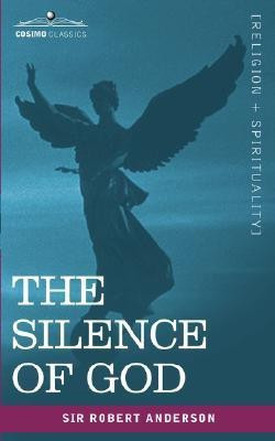 The Silence of God(English, Paperback, Anderson Robert)