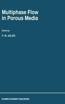 Multiphase Flow in Porous Media(English, Hardcover, unknown)