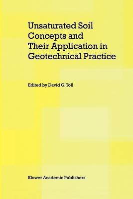 Unsaturated Soil Concepts and Their Application in Geotechnical Practice(English, Paperback, unknown)
