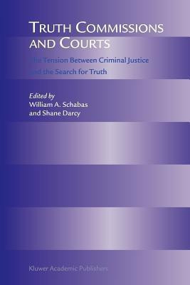 Truth Commissions and Courts(English, Paperback, unknown)