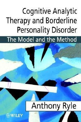 Cognitive Analytic Therapy and Borderline Personality Disorder(English, Paperback, Ryle Anthony)