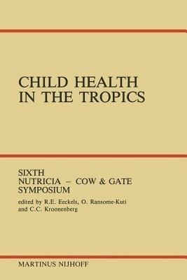 Child Health in the Tropics(English, Paperback, unknown)