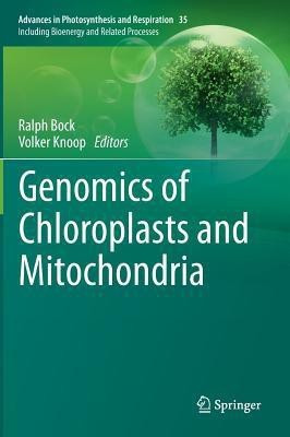 Genomics of Chloroplasts and Mitochondria(English, Hardcover, unknown)