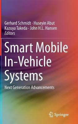 Smart Mobile In-Vehicle Systems(English, Hardcover, unknown)