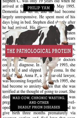 The Pathological Protein(English, Paperback, Yam Philip)