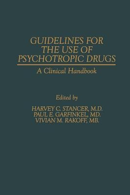 Guidelines for the Use of Psychotropic Drugs(English, Paperback, unknown)